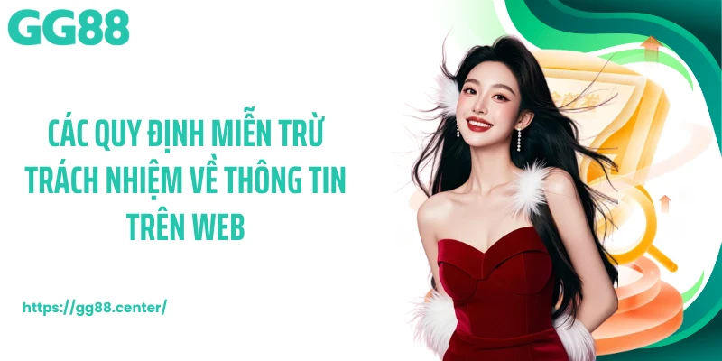 Các quy định miễn trừ trách nhiệm về thông tin trên web